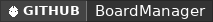 GitHub data badge for BoardManager