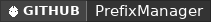 GitHub data badge for PrefixManager