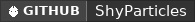 GitHub data badge for ShyParticles [Particles|GeyserMC|Folia|26.1]