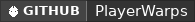 GitHub data badge for PLAYERWARPS - POPULAR WARPING SYSTEM | GUI BASED [1.13 - 26.2]