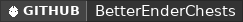 GitHub data badge for BetterEnderChest