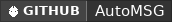 GitHub data badge for AutoMSG
