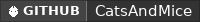 GitHub data badge for CatsAndMice