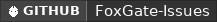 GitHub data badge for FoxGate+ AntiVPN | Now: Residential Proxies Detection Addon
