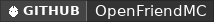 GitHub data badge for OpenFriend | Join Servers from the Friends List