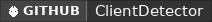 GitHub data badge for ClientDetectorPlus | 1.21.11 Support |
